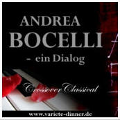 Andrea Bocelli - ein Dialog! Für Freunde des leidenschaftlichen Gesanges!