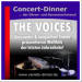 THE VOICES - Der musikalische Dinnerabend 