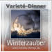 Varieté-Dinner "Winterzauber"